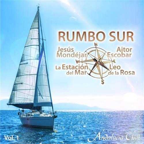 【休闲佛拉门戈】VA-2015-AndaluciaChill-RumboSur,Vol.01(FLAC)