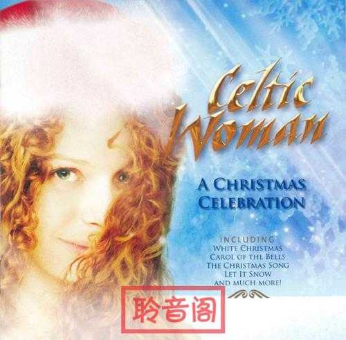 圣诞祝福CelticWoman《美丽人声（CelticWoman）》(日本首版)[WAV+CUE]