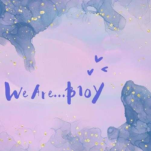 B10Y《We Are B10Y》[320K/MP3][250.22MB]